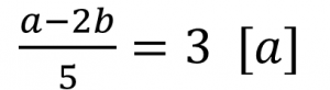 (a-2b)/5=3 [a]