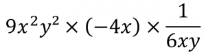 9x²y²×(-4x)×1/(6xy)