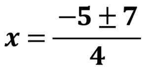 x＝5±7/4